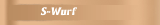 S-Wurf